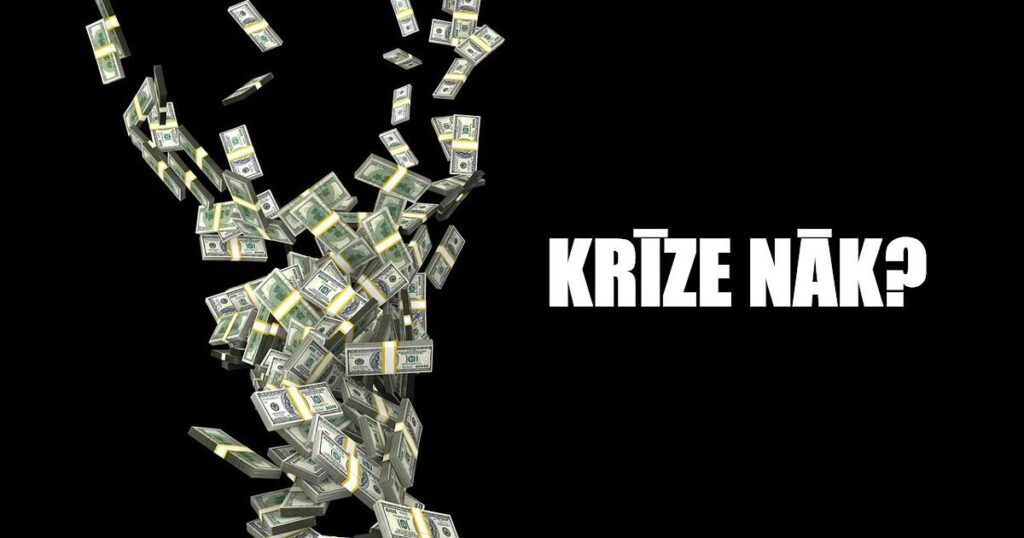 vai tūlīt būs krīze