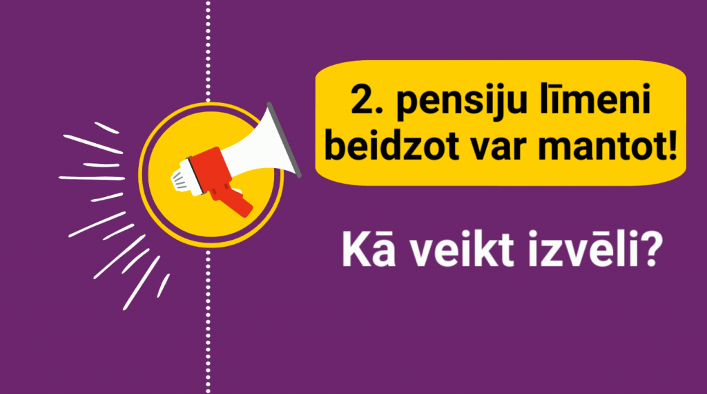 2. pensiju limenis mantot