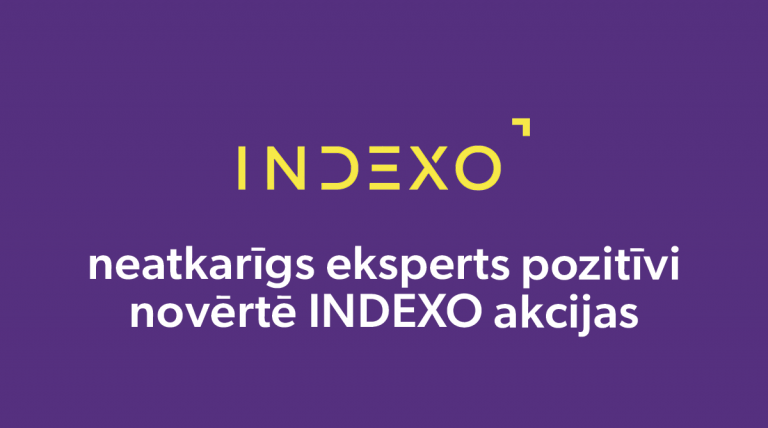 Investīciju izpētes uzņēmums pozitīvi novērtē INDEXO akcijas