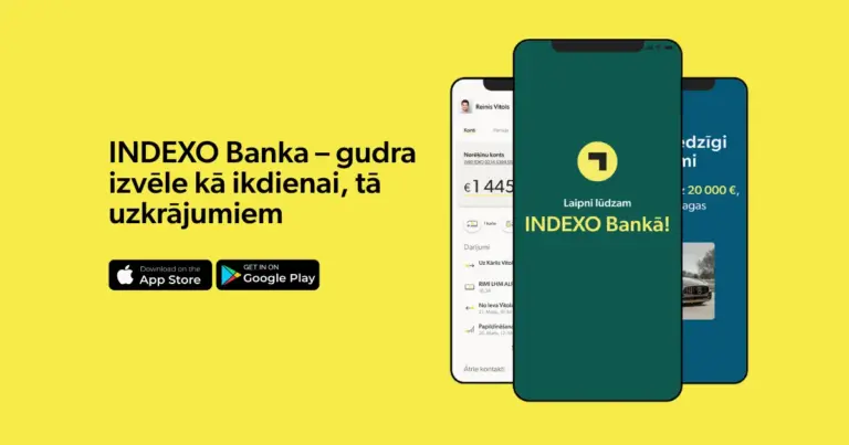 Bezmaksas ikdienas bankas pakalpojumi, uzkrājumi un kredīti INDEXO Bankā